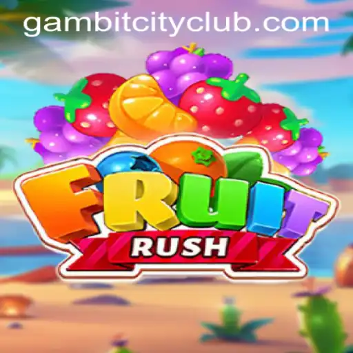 Exploring FruitRush: The New Sensation in GAMBITCITY CLUB