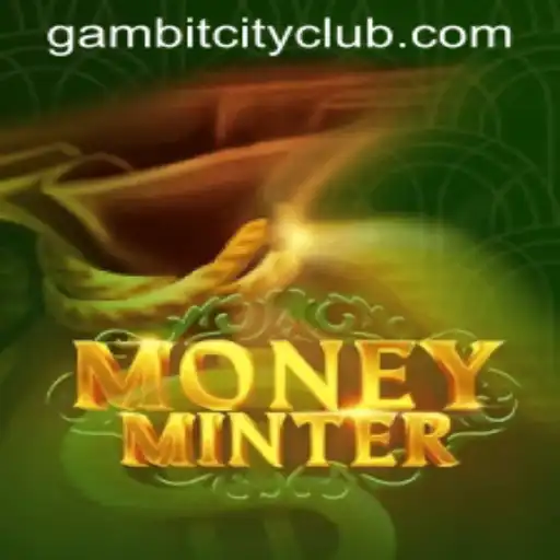 Exploring MoneyMinter: The New Era of Digital Gaming with GAMBITCITY CLUB